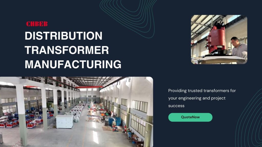 Distribution transformer manufacturing