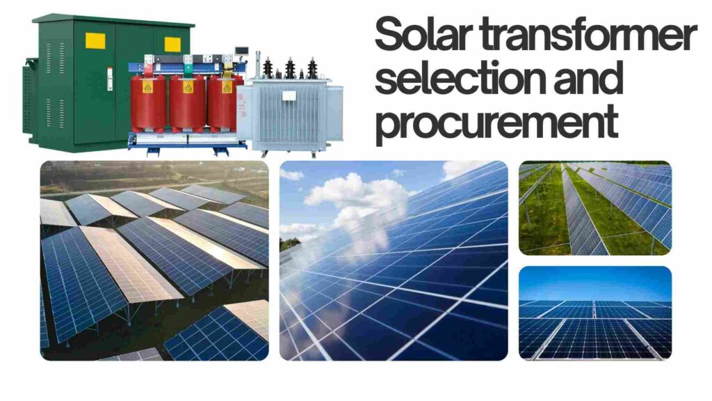 High voltage step-up transformers in solar power plants